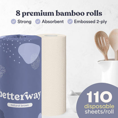 Betterway Bamboo Natural Brown Paper Towels - 8 Rolls, 2 Ply, 110 sheets - Plastic Free, PFAS Free, Disposable Kitchen Paper Towels - Select Size, Tree Free, Compostable, Strong & Absorbent - Rayz Mart